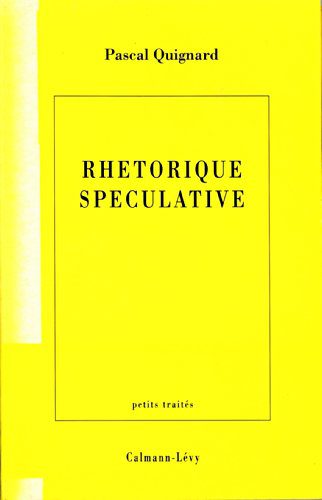 خرید و دانلود نسخه کامل کتاب Rhétorique spéculative (Littérature Française) (French Edition) – + PDF_684426d6c6852.jpeg خرید و دانلود نسخه کامل کتاب Rhétorique spéculative (Littérature Française) (French Edition) – + PDF