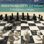 خرید و دانلود نسخه کامل کتاب Richard Dawkins and His God Delusion: A Preliminary Critique of His Truth Claims  –  +  PDF