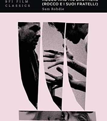 خرید و دانلود نسخه کامل کتاب Rocco and his Brothers (Rocco e i suoi fratelli) (BFI Film Classics)  –  +  pdf