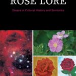 خرید و دانلود نسخه کامل کتاب Rose Lore: Essays in Semiotics and Cultural History –  PDF