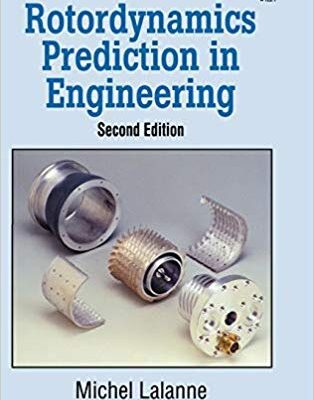 خرید و دانلود نسخه کامل کتاب Rotordynamics Prediction in Engineering (2nd Edition) –  Pdf