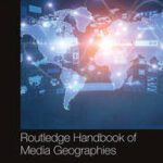 خرید و دانلود نسخه کامل کتاب Routledge Handbook of Media Geographies –  Pdf