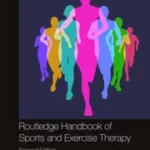 خرید و دانلود نسخه کامل کتاب Routledge Handbook of Sports and Exercise Therapy (2nd Edition) –  Pdf