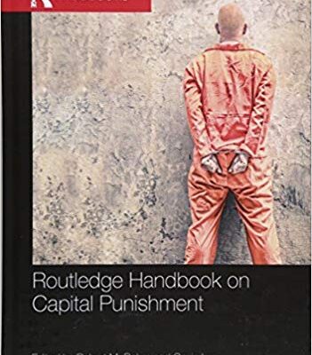 خرید و دانلود نسخه کامل کتاب Routledge Handbook on Capital Punishment (Routledge Handbooks)