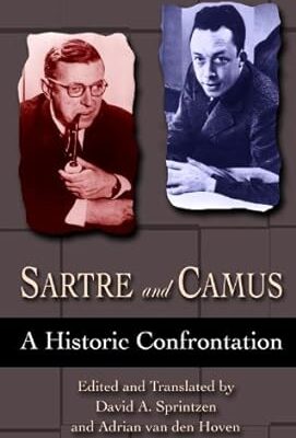 خرید و دانلود نسخه کامل کتاب Sartre and Camus: A Historic Confrontation –  Pdf