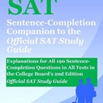 خرید و دانلود نسخه کامل کتاب SAT Sentence-Completion Companion to the Official SAT Study Guide: Explanations for All 190 Sentence –  +  PDF