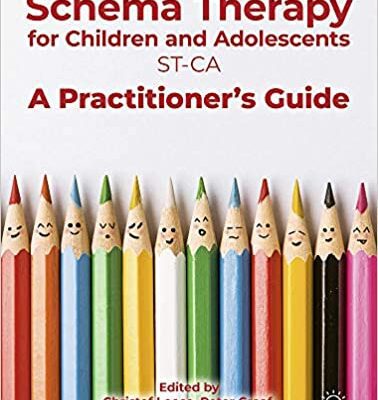 خرید و دانلود نسخه کامل کتاب Schema Therapy with Children and Adolescents: A Practitioner’s Guide –  Pdf