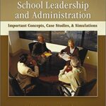 خرید و دانلود نسخه کامل کتاب School Leadership and Administration: Important Concepts, Case Studies, and Simulations (9th Edition) –  Pdf