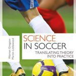 خرید و دانلود نسخه کامل کتاب Science in Soccer: Translating Theory into Practice –  PDF