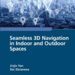 خرید و دانلود نسخه کامل کتاب Seamless 3D Navigation in Indoor and Outdoor Spaces