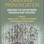 خرید و دانلود نسخه کامل کتاب Second Language Pronunciation: Bridging the Gap Between Research and Teaching –  +  Pdf