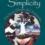 خرید و دانلود نسخه کامل کتاب Second Simplicity: The Inner Shape of Christianity –  +  Pdf