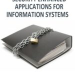 خرید و دانلود نسخه کامل کتاب Security Enhanced Applications for Information Systems