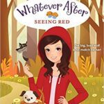 خرید و دانلود نسخه کامل کتاب Seeing Red (Whatever After #12)
