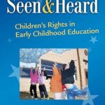 خرید و دانلود نسخه کامل کتاب Seen and Heard: Children’s Rights in Early Childhood Education –  Pdf