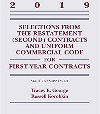 خرید و دانلود نسخه کامل کتاب Selections from the Restatement (Second) Contracts and Uniform Commercial Code for First-Year Contracts:  2019 Statutory Supplement (Supplement Edition)[2019] –  +  pdf