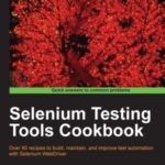 خرید و دانلود نسخه کامل کتاب Selenium Testing Tools Cookbook