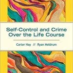 خرید و دانلود نسخه کامل کتاب Self-Control and Crime Over the Life Course