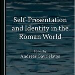 خرید و دانلود نسخه کامل کتاب Self-Presentation and Identity in the Roman World –  PDF