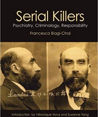 خرید و دانلود نسخه کامل کتاب Serial Killers: Psychiatry, Criminology, Responsibility (Glasshouse Books)