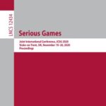 خرید و دانلود نسخه کامل کتاب Serious Games: Joint International Conference, JCSG 2020, Stoke-on-Trent, UK, November 19–20, 2020, Proceedings