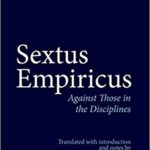 خرید و دانلود نسخه کامل کتاب Sextus Empiricus: Against Those in the Disciplines: Translated with introduction and notes  –  PDF