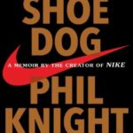خرید و دانلود نسخه کامل کتاب Shoe Dog: A Memoir by the Creator of NIKE – PDF