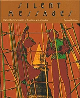 خرید و دانلود نسخه کامل کتاب Silent Messages: Implicit Communication of Emotions and Attitudes (2nd Edition) –  Pdf