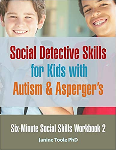 خرید و دانلود نسخه کامل کتاب Six Minute Social Skills Workbook 2: Social Detective Skills for Kids with Autism & Asperger’s – + Pdf_68431bad4bf1c.jpeg خرید و دانلود نسخه کامل کتاب Six Minute Social Skills Workbook 2: Social Detective Skills for Kids with Autism & Asperger’s – + Pdf