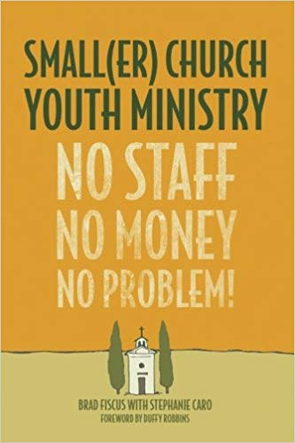 خرید و دانلود نسخه کامل کتاب Smaller Church Youth Ministry: No Staff, No Money, No Problem!_683f8f5505275.jpeg خرید و دانلود نسخه کامل کتاب Smaller Church Youth Ministry: No Staff, No Money, No Problem!