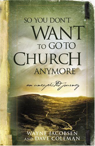 خرید و دانلود نسخه کامل کتاب So You Don’t Want to Go to Church Anymore – PDF_6845efdd38978.jpeg خرید و دانلود نسخه کامل کتاب So You Don’t Want to Go to Church Anymore – PDF