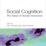 خرید و دانلود نسخه کامل کتاب Social Cognition: The Basis of Human Interaction –  pdf