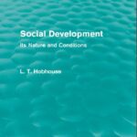 خرید و دانلود نسخه کامل کتاب Social Development (Routledge Revivals): Its Nature and Conditions –  Pdf