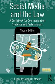 خرید و دانلود نسخه کامل کتاب Social Media and the Law A Guidebook for Communication Students and Professionals (2nd Edition) – Pdf_683b94853901c.jpeg خرید و دانلود نسخه کامل کتاب Social Media and the Law A Guidebook for Communication Students and Professionals (2nd Edition) – Pdf