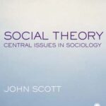 خرید و دانلود نسخه کامل کتاب Social Theory: Central Issues in Sociology –  PDF