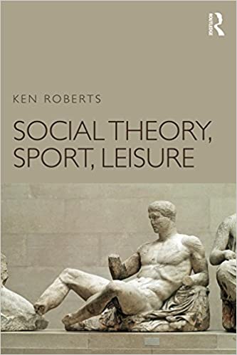 خرید و دانلود نسخه کامل کتاب Social Theory, Sport, Leisure BY Roberts – Pdf_6845815d18bd4.jpeg خرید و دانلود نسخه کامل کتاب Social Theory, Sport, Leisure BY Roberts – Pdf