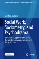 خرید و دانلود نسخه کامل کتاب Social Work, Sociometry, and Psychodrama –  PDF