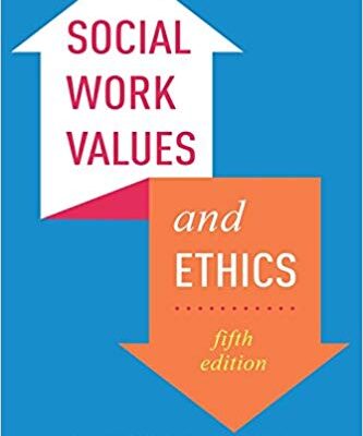 خرید و دانلود نسخه کامل کتاب Social Work Values and Ethics (Foundations of Social Work Knowledge) (fifth edition)