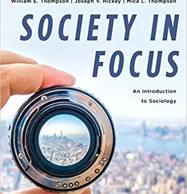 خرید و دانلود نسخه کامل کتاب Society in Focus: An Introduction to Sociology (9th Edition) [2018] –  PDF