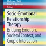 خرید و دانلود نسخه کامل کتاب Socio-Emotional Relationship Therapy: Bridging Emotion, Societal Context, and Couple Interaction –  PDF