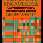 خرید و دانلود نسخه کامل کتاب Sociology and School Knowledge: Curriculum Theory, Research and Politics (Education Paperbacks) –  PDF