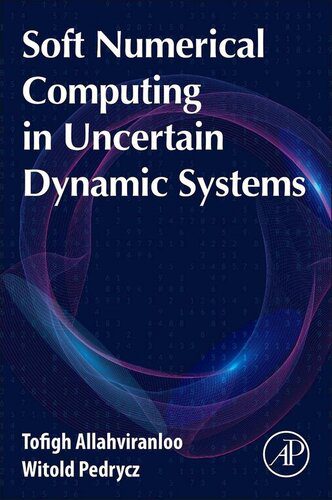 خرید و دانلود نسخه کامل کتاب Soft Numerical Computing in Uncertain Dynamic Systems_6850402144430.jpeg خرید و دانلود نسخه کامل کتاب Soft Numerical Computing in Uncertain Dynamic Systems