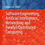 خرید و دانلود نسخه کامل کتاب Software Engineering, Artificial Intelligence, Networking and Parallel/Distributed Computing
