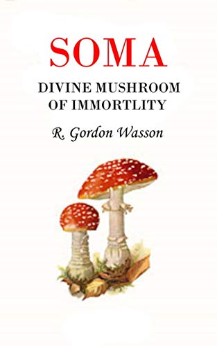 خرید و دانلود نسخه کامل کتاب Soma Divine Mushroom of Immortality – + pdf_68461093793f7.jpeg خرید و دانلود نسخه کامل کتاب Soma Divine Mushroom of Immortality – + pdf