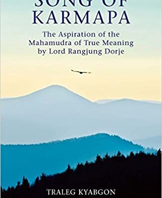خرید و دانلود نسخه کامل کتاب Song of Karmapa: The Aspiration of the Mahamudra of True Meaning by Lord Ranging Dorje –  Pdf