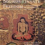 خرید و دانلود نسخه کامل کتاب Sounds of Innate Freedom: The Indian Texts of Mahamudra, Vol. 5 –  +  pdf
