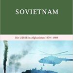خرید و دانلود نسخه کامل کتاب Sovietnam:  Die Udssr in Afghanistan 1979 – 1989 (German Edition)[2017] –  PDF