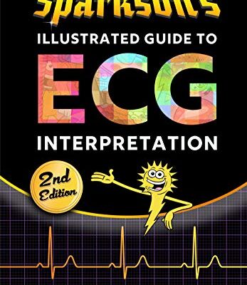 خرید و دانلود نسخه کامل کتاب Sparkson’s Illustrated Guide to ECG Interpretation  (2nd Edition) –  PDF