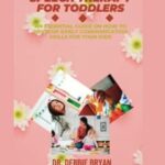 خرید و دانلود نسخه کامل کتاب SPEECH THERAPY FOR TODDLERS: An essential guide on how to develop early communication skills for your kids  –  +  PDF