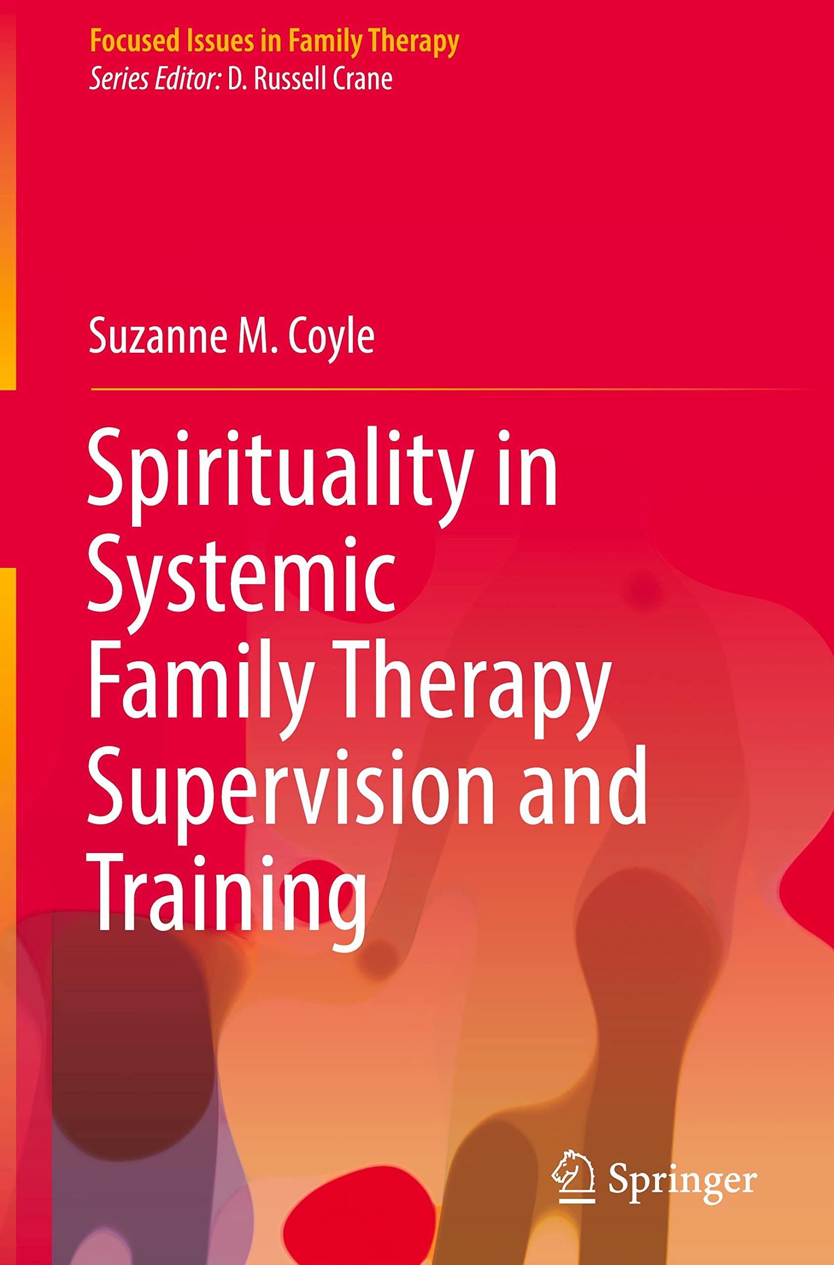 خرید و دانلود نسخه کامل کتاب Spirituality in Systemic Family Therapy Supervision and Training – PDF_683d66a75492f.jpeg خرید و دانلود نسخه کامل کتاب Spirituality in Systemic Family Therapy Supervision and Training – PDF